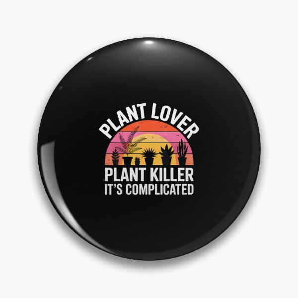 Item preview, Plant Lover Plant Killer It's Complicated Indoor Chaos designed and sold by CeciliaMay1.