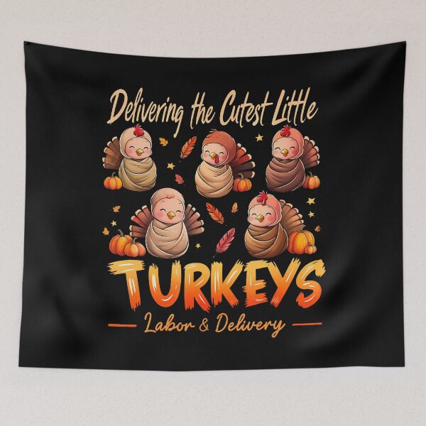 Item preview, Delivering The Cutest Little Turkeys Labor Nurse Fall Woman designed and sold by EdithKelly1.