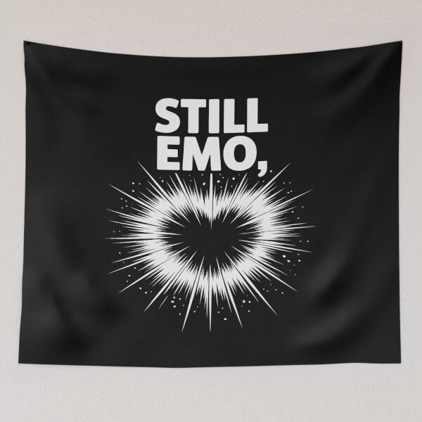 Item preview, Emo Rock Still Emo designed and sold by TAYLOROUSDALE.