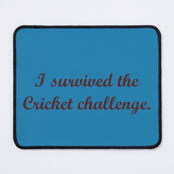 Item preview, The cricket challenge designed and sold by fristsmokie.