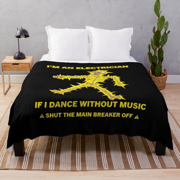 Item preview, I'M An Electrician If I Dance Without Music Shut The Main designed and sold by DawnPatricia.