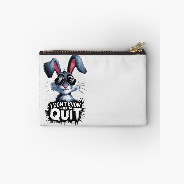 Item preview, Rabbit with sunglasses - I Don't Know When To Quit Quote designed and sold by SolaoLab.