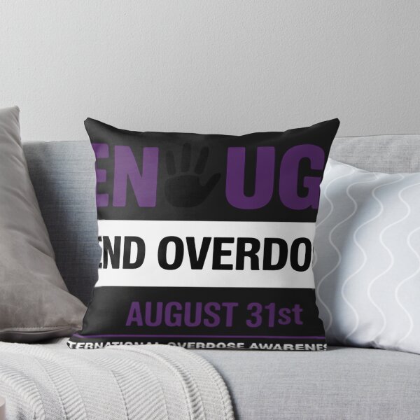 Item preview, Enough End Overdose International Awareness Day designed and sold by VladimiaPutin.