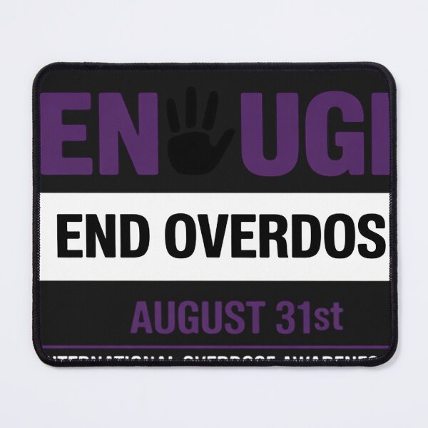 Item preview, Enough End Overdose International Awareness Day designed and sold by VladimiaPutin.