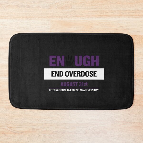 Item preview, Enough End Overdose International Awareness Day designed and sold by VladimiaPutin.