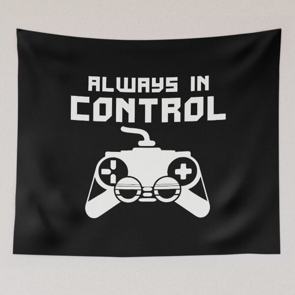 Item preview, Gaming Console Controller Gamer Always In Control designed and sold by GeorgeneCharlo.