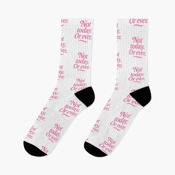 Item preview, Not today. Or ever. designed and sold by Pixelandfont.