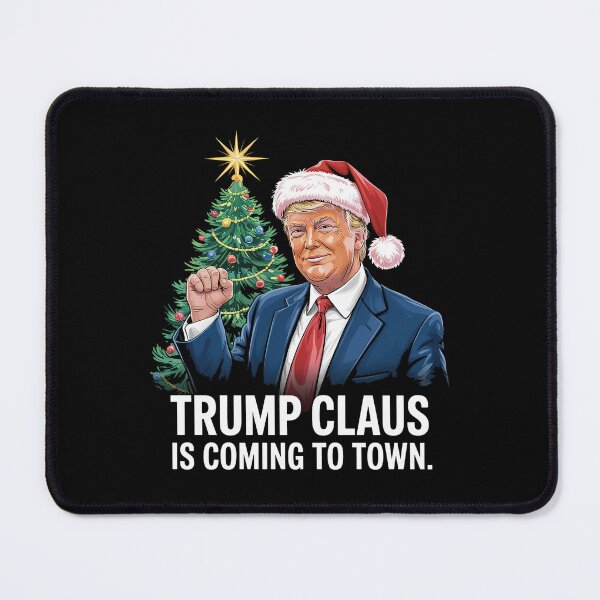 Item preview, Christmas Trump Claus is Coming to Town designed and sold by GamtosMintys.