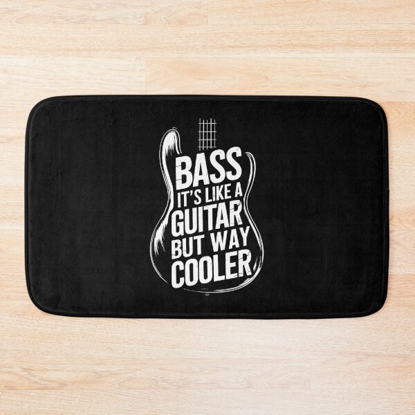 Item preview, Bass It's Like A Guitar But Way Cooler Bassist Bass Player designed and sold by MariaEdna1.