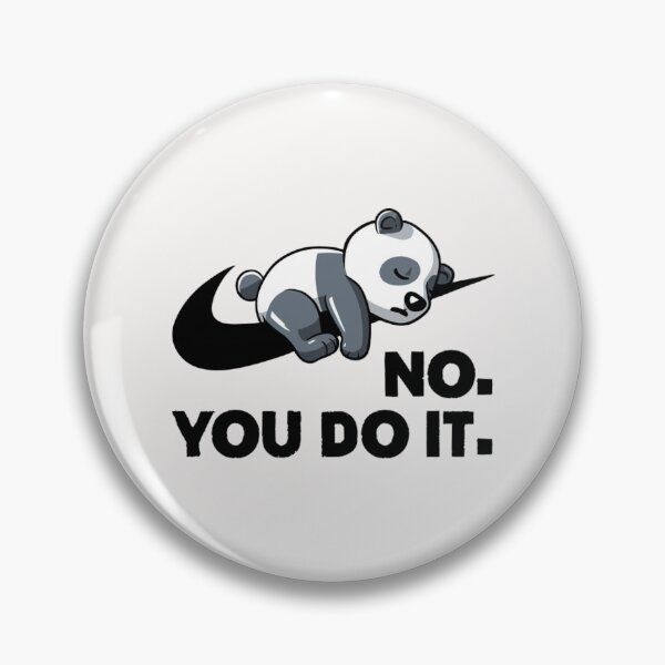 Item preview, No You Do It  - Funny Lazy Panda Gift designed and sold by AurelieGerhold.