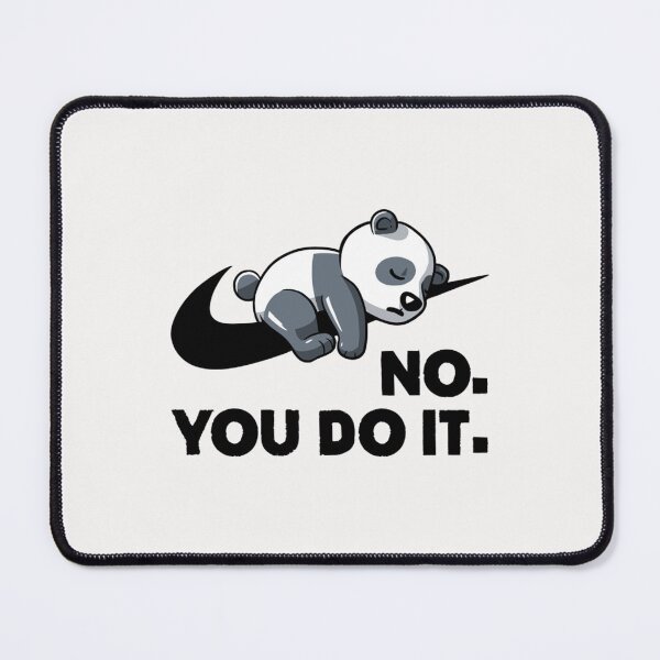 Item preview, No You Do It - Funny Lazy Panda Gift designed and sold by AurelieGerhold.