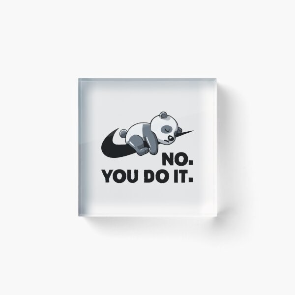 Item preview, No You Do It  - Funny Lazy Panda Gift designed and sold by AurelieGerhold.