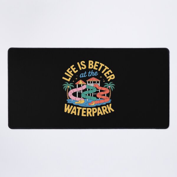 Item preview, Life is Better at The Waterpark Summer Gifts designed and sold by HardcoreTour.