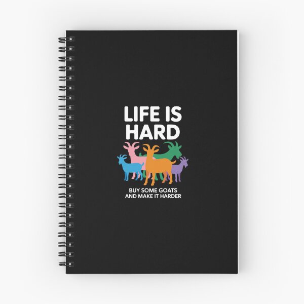 Item preview, Life is Hard Buy Some Goats and Make it Harder Agriculture designed and sold by HardcoreTour.