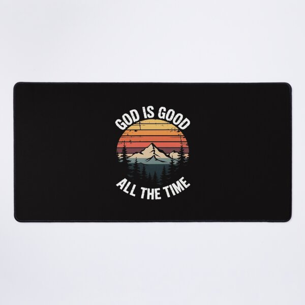 Item preview, God Is Good All The Time Christian designed and sold by Minoloinan.