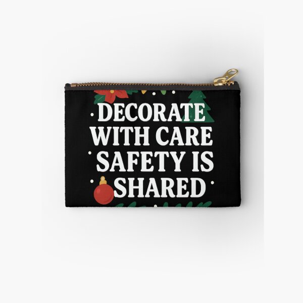 Item preview, Christmas Safety Starts With You – Decorate With Care Artwork designed and sold by Badegi Tradings.