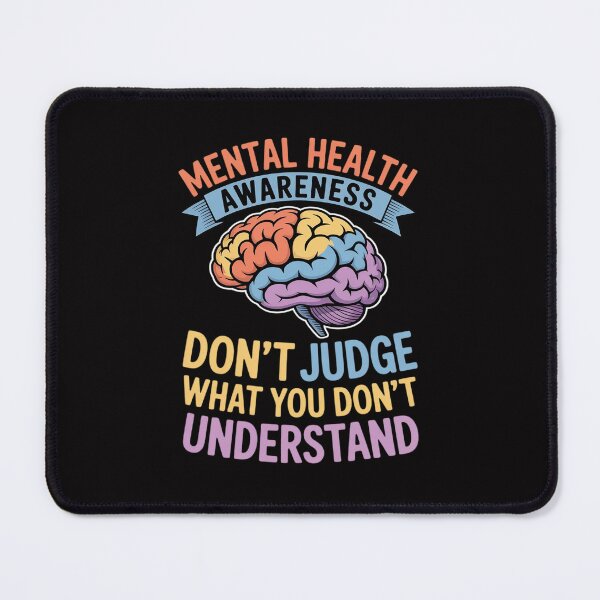 Item preview, DONT JUDGE - MENTAL HEALTH AWARENESS MONTH MAY 2025 designed and sold by Minoloinan.