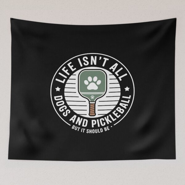 Item preview, Life Isn't All Dogs And Pickleball Pickle Ball designed and sold by HardcoreTour.