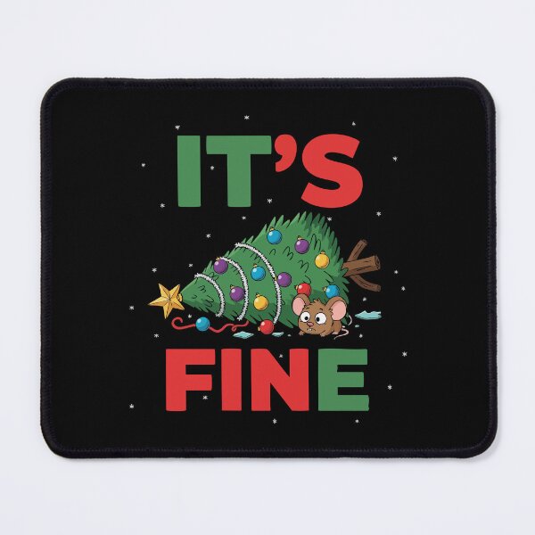 Item preview, It’s Fine Funny Christmas Tree Disaster designed and sold by graphicnew.