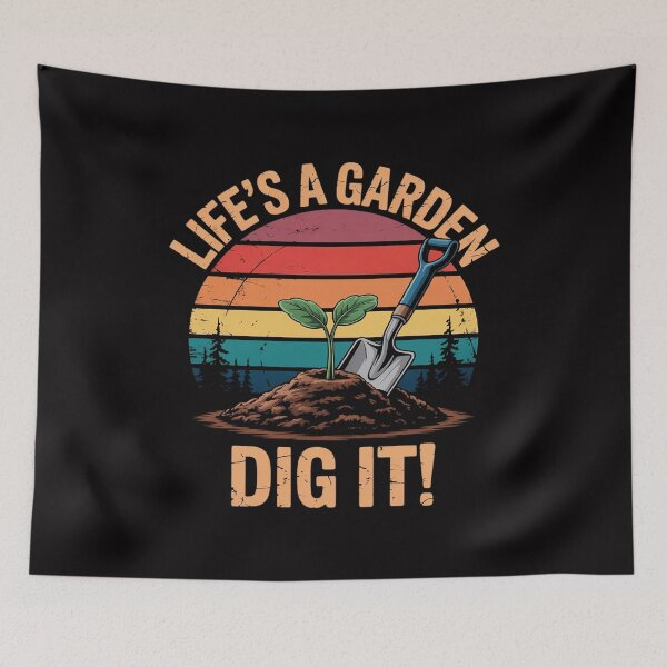 Item preview, Gardening Decor life's a garden dig it designed and sold by Minoloinan.