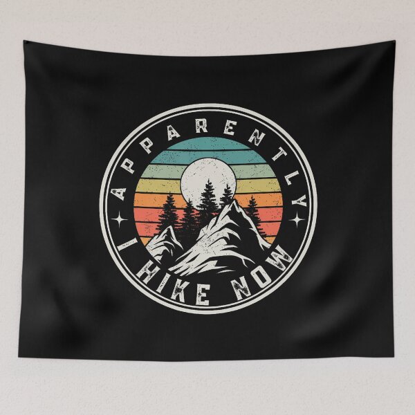 Item preview, Funny Retro Outdoor Apparently I Hike Now Trekking Hiking designed and sold by MariaEdna1.