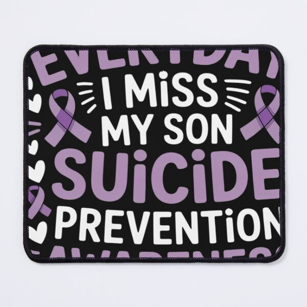 Item preview, Every Day i miss my Son - Suicide Prevention designed and sold by VladimiaPutin.