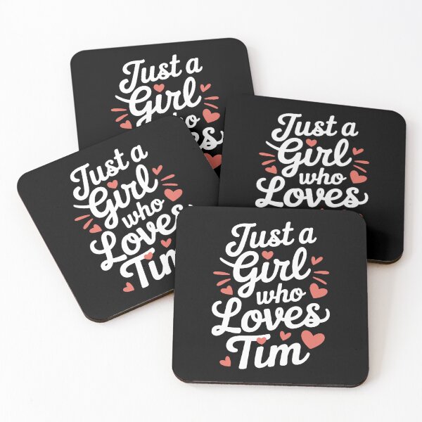 Item preview, Just A Girl Who Loves Tim Cute Tim designed and sold by DonnieSandra.