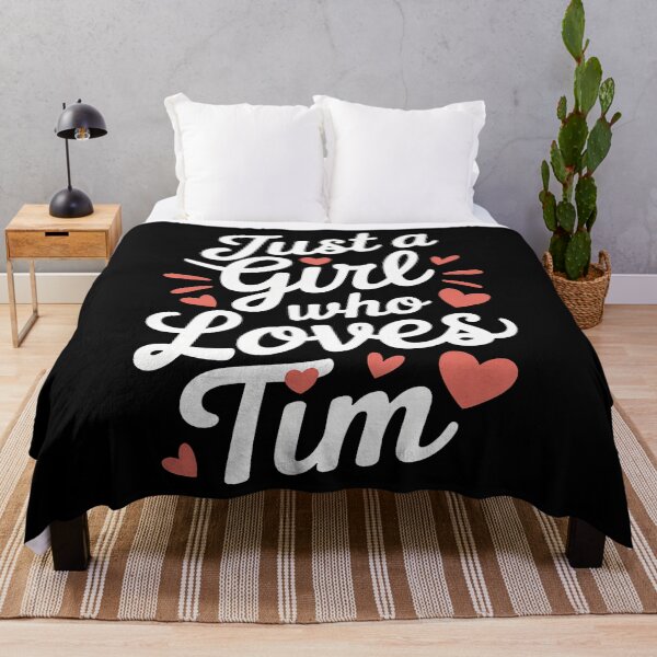 Item preview, Just A Girl Who Loves Tim Cute Tim designed and sold by DonnieSandra.