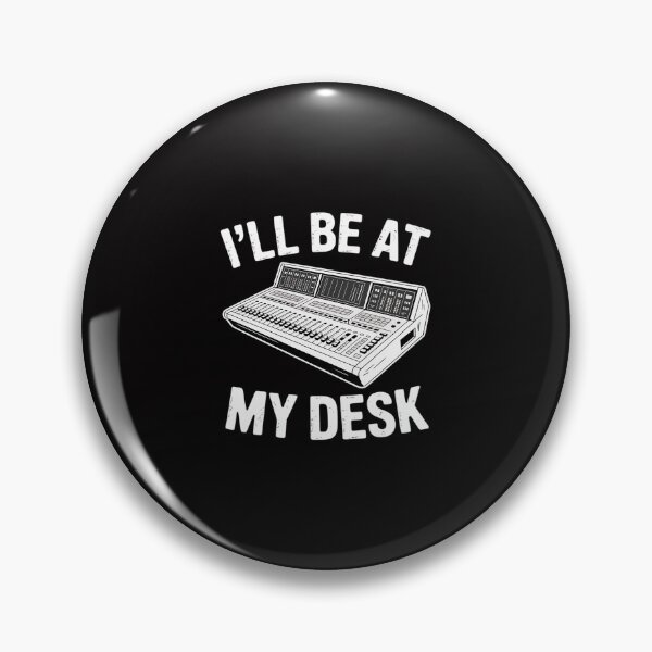 Item preview, I'll Be At My Desk Sound Guy Studio Engineer Gift designed and sold by Minoloinan.