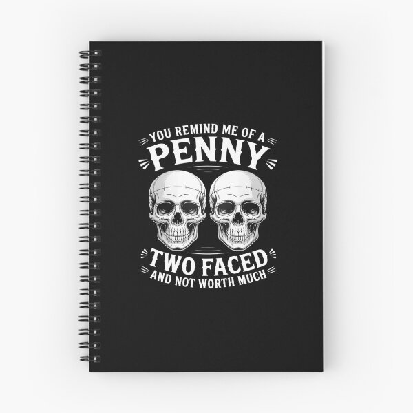 Item preview, Like A Penny Two-Faced and Worthless designed and sold by HardcoreTour.