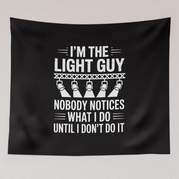 Item preview, Lighting Tech Light Guy Lighting Technician designed and sold by Minoloinan.