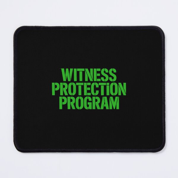 Item preview, Witness Protection Program Funny Ironic designed and sold by FortuneFull.