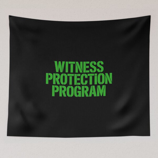 Item preview, Witness Protection Program Funny Ironic designed and sold by FortuneFull.