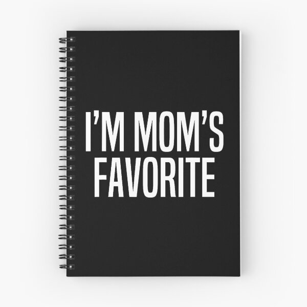 Item preview, I'M Mom's Favorite designed and sold by RubySandy.