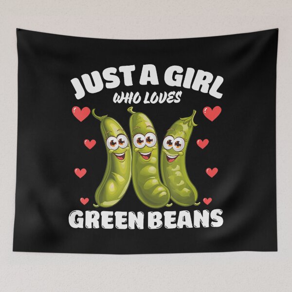 Item preview, Just A Girl Who Loves Green Beans Green Bean Lover designed and sold by CharlotteTerri.