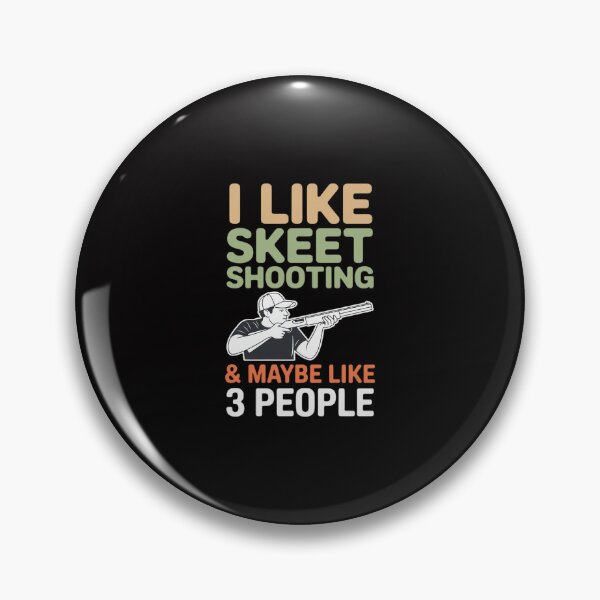 Item preview, Clay Skeet May Like 3 People Skeet Shooting Clay Shooting designed and sold by Minoloinan.