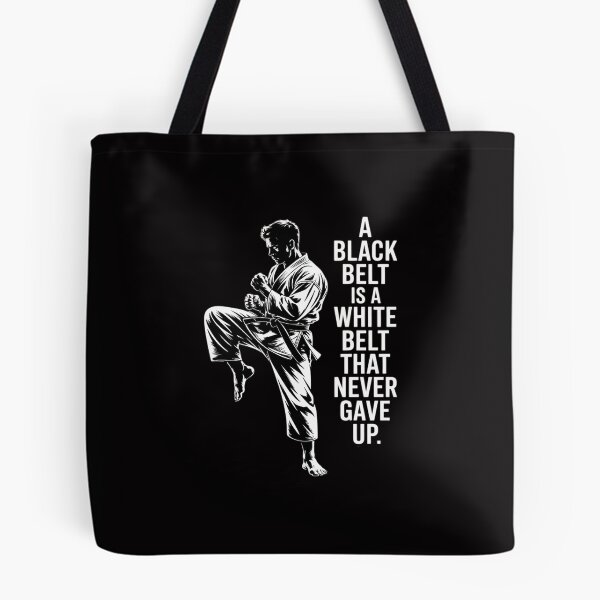 Item preview, A Black Belt Is A White Belt Never Gave Up Karate Motivation designed and sold by Minoloinan.