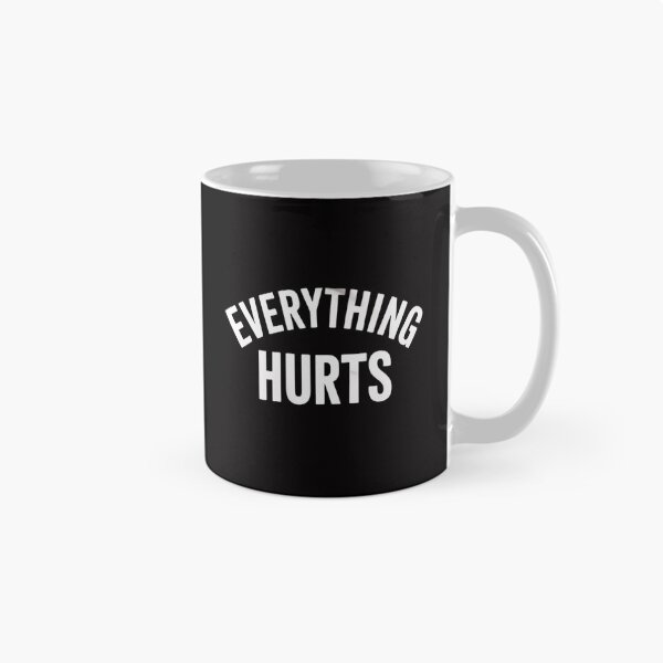 Item preview, Everything Hurts Workout Strongman Muscle Training designed and sold by Minoloinan.