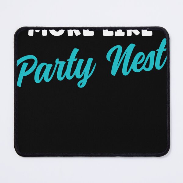 Item preview, Empty-Nest-More-Like-Party-Nest-Funny-Empty-Nests designed and sold by EckehardWeidner.