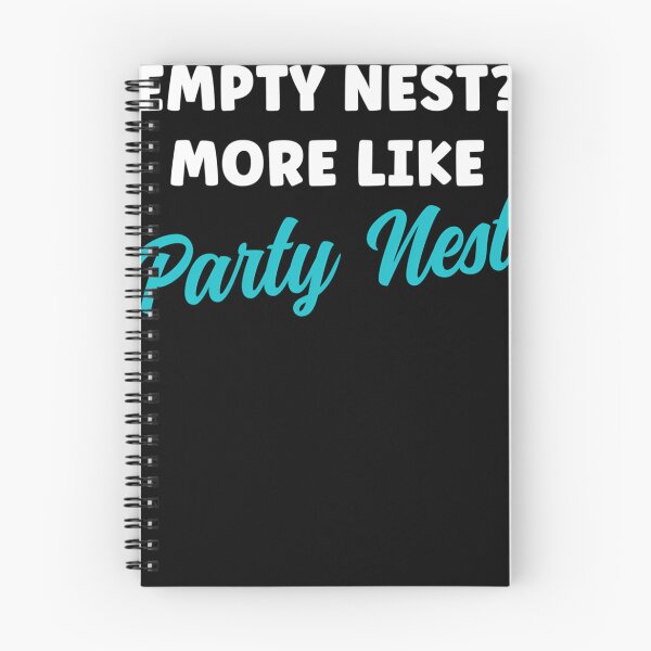 Item preview, Empty-Nest-More-Like-Party-Nest-Funny-Empty-Nests designed and sold by EckehardWeidner.