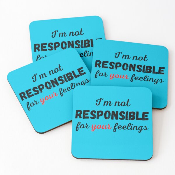 Item preview, I’m Not Responsible For Your Feelings – Funny Sarcastic Quote T-Shirt / Humor Tee designed and sold by DCStriker2021.