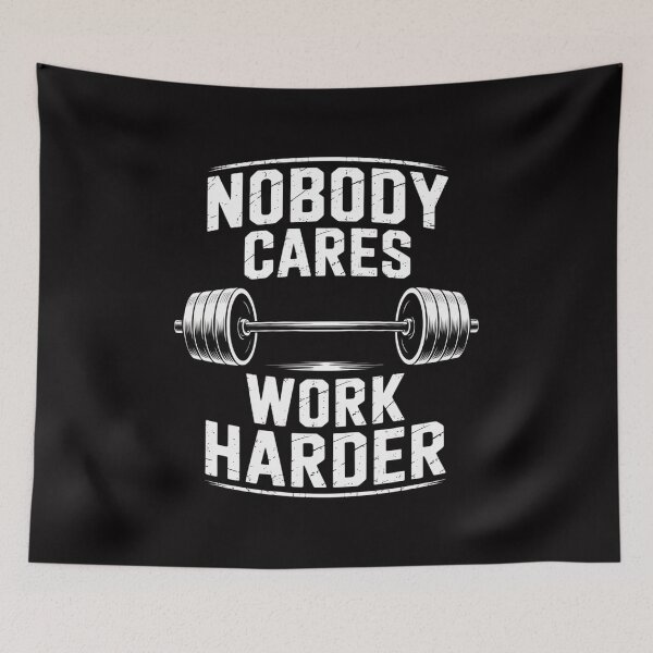 Item preview, NOBODY CARES WORK HARDER BARBELL WEIGHT TRAINING designed and sold by Minoloinan.