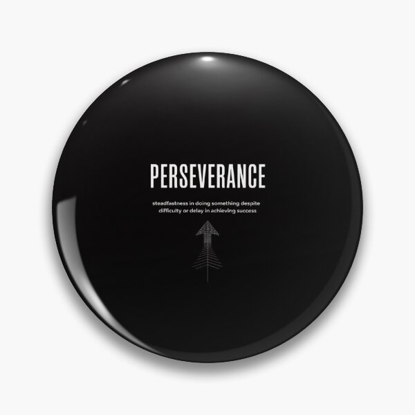 Item preview, Perseverance Motivational Entrepreneur Slogan designed and sold by Minoloinan.