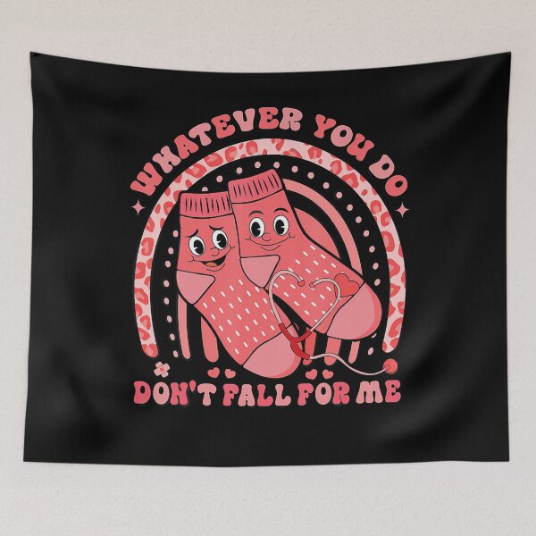 Item preview, Rainbow Whatever You Do Don't Fall For Me Nurse Valentine designed and sold by RubySandy.