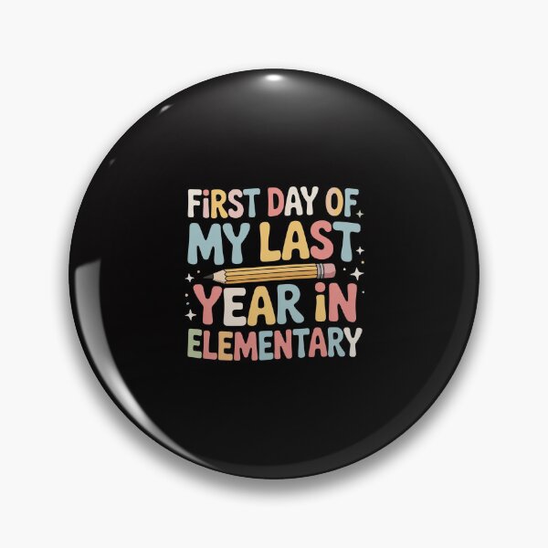 Item preview, First Day of My Last Year in Elementary Back to School designed and sold by Minoloinan.