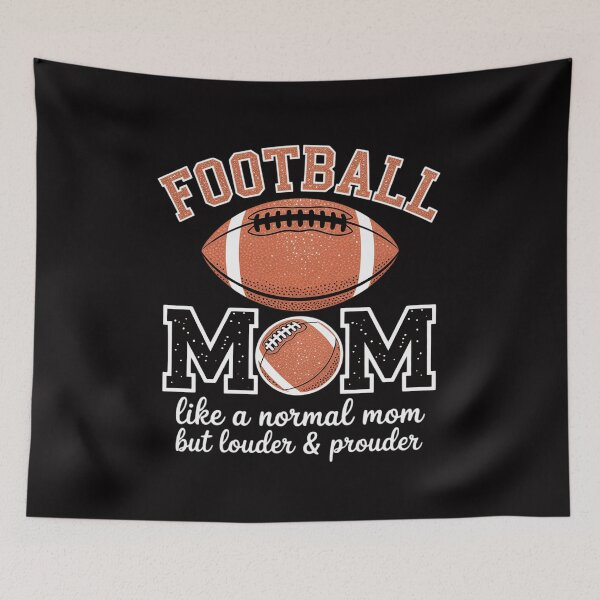 Item preview, Football Mom Like A Normal Mom But Louder & Prouder Game Day designed and sold by Minoloinan.