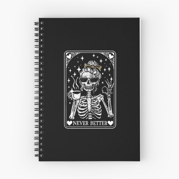 Item preview, Never Better Skeleton Messy Bun Drinking Coffee Funny Skull designed and sold by TaraLiliana.