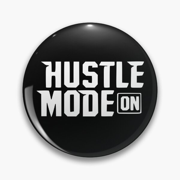 Item preview, Hustle Mode On designed and sold by DestinyReborn.