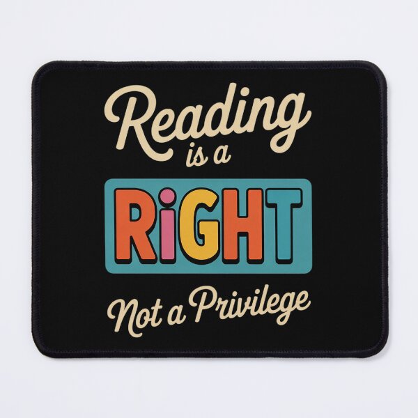 Item preview, Reading Is A Right Not A Privilege Reading Teacher Literacy designed and sold by InspiredFoul.