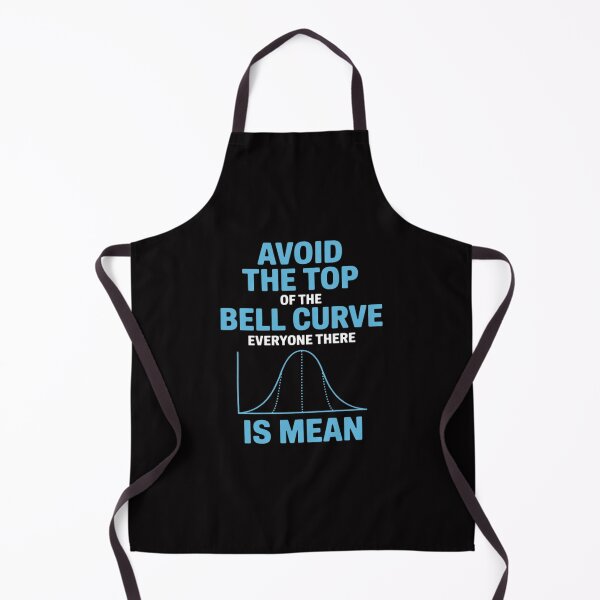 Item preview, Avoid The Top Of The Bell Curve - Data Scientist Statistics designed and sold by Minoloinan.